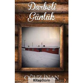 Darbeli Günlük - Oğuz İnan