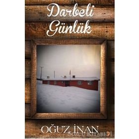 Darbeli Günlük - Oğuz İnan