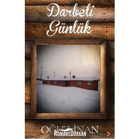 Darbeli Günlük - Oğuz İnan