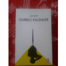DARBELI KALEMLER 27 MAYIS - 12 MART - 12 EYLÜL - MINE SÖĞÜT