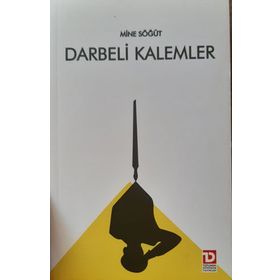 DARBELI KALEMLER 27 MAYIS - 12 MART - 12 EYLÜL - MINE SÖĞÜT