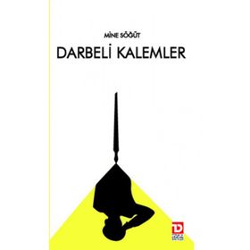 DARBELI KALEMLER 27 MAYIS - 12 MART - 12 EYLÜL - MINE SÖĞÜT