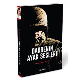 Darbenin Ayak Sesleri - Nagehan Alçı