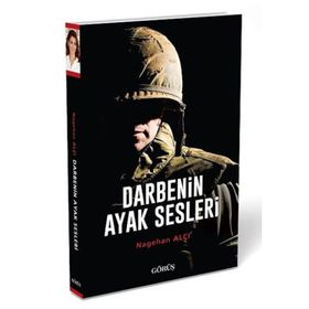 Darbenin Ayak Sesleri - Nagehan Alçı