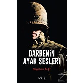 Darbenin Ayak Sesleri - Nagehan Alçı