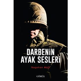 Darbenin Ayak Sesleri - Nagehan Alçı