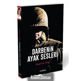 Darbenin Ayak Sesleri - Nagehan Alçı
