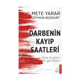 Darbenin Kayıp Saatleri - Ceyhun Bozkurt Mete Yarar