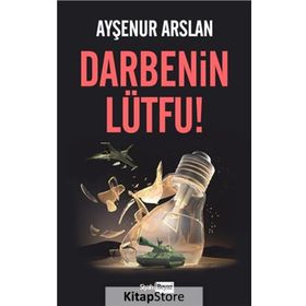 Darbenin Lütfu! - Ayşenur Arslan