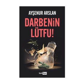 Darbenin Lütfu! - Ayşenur Arslan