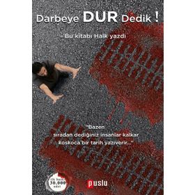 Darbeye Dur Dedik! - kollektif