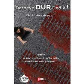 Darbeye Dur Dedik! - kollektif