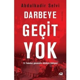 Darbeye Geçit Yok - Abdülkadir Selvi