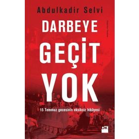 Darbeye Geçit Yok - Abdülkadir Selvi