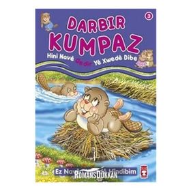 DARBIR KUMPAZ HINI NAVE QEDIR YE XWEDE DIBE - NUR KUTLU