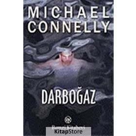 DARBOĞAZ - MICHAEL CONNELLY