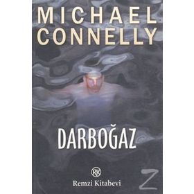 DARBOĞAZ - MICHAEL CONNELLY