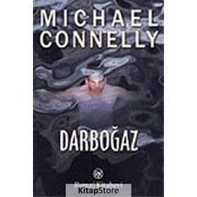 DARBOĞAZ - MICHAEL CONNELLY