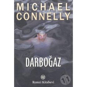 DARBOĞAZ - MICHAEL CONNELLY