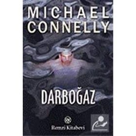 DARBOĞAZ - MICHAEL CONNELLY