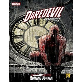 Daredevil Cilt 7 - Korkusuz - brian micheal bendis