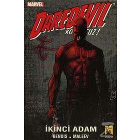 Daredevil Korkusuz Cilt 1 - İkinci Adam - brian micheal bendis