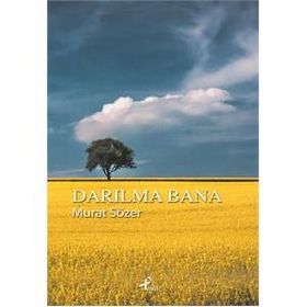 Darılma Bana - Murat Sözer
