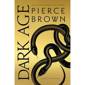 Dark Age: Red Rising Series 5 - The Sunday Times Bestseller