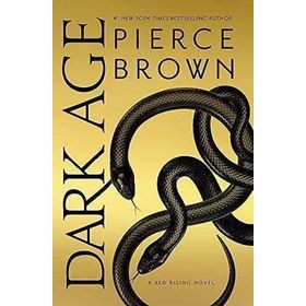 Dark Age: Red Rising Series 5 - The Sunday Times Bestseller