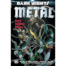 Dark Nights: Metal: Dark Knights Rising