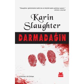 Darmadağın - Karin Slaughter