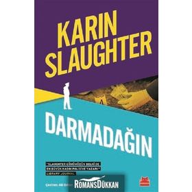 Darmadağın - Karin Slaughter