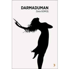Darmaduman - Zana Gümüş