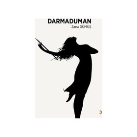 Darmaduman - Zana Gümüş