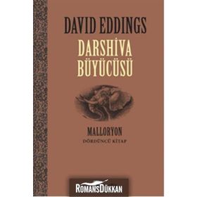 Darshiva Büyücüsü - Malloryon 4.Kitap - David Eddings