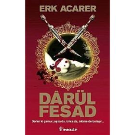 DARÜL FESAD - ERK ACARER