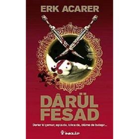 DARÜL FESAD - ERK ACARER