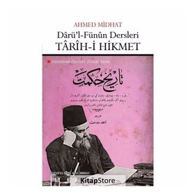 Darü'l-Fünun Dersleri: Tarih-i Hikmet - Ahmet Mithat
