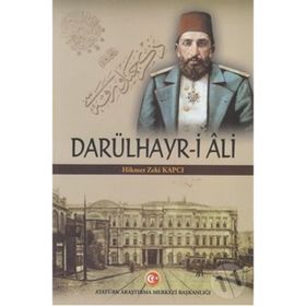 Darülhayr-i Ali - Hikmet Zeki Kapcı