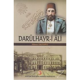 Darülhayr-i Ali - Hikmet Zeki Kapcı