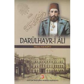 Darülhayr-i Ali - Hikmet Zeki Kapcı