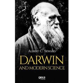 Darwin And Modern Science - Albert Seward