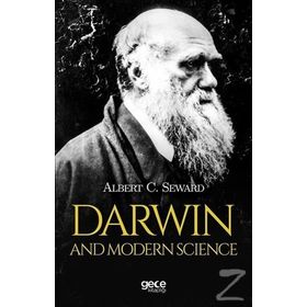 Darwin And Modern Science - Albert Seward