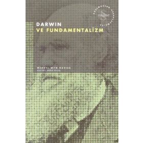 DARWIN VE FUNDAMENTALIZM - MERRLY WYN DAVIES