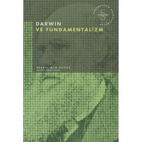 DARWIN VE FUNDAMENTALIZM - MERRLY WYN DAVIES