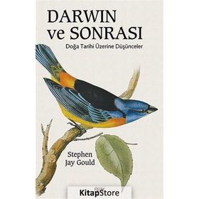 DARWIN VE SONRASI DOĞA TARIHI ÜZERINE DÜŞÜNCELER - STEPHEN JAY GOULD