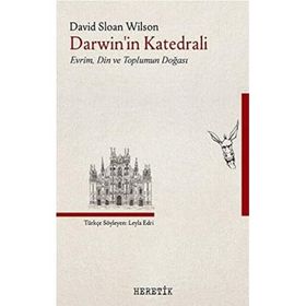 Darwin'in Katedrali - David Sloan Wilson