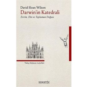 Darwin'in Katedrali - David Sloan Wilson