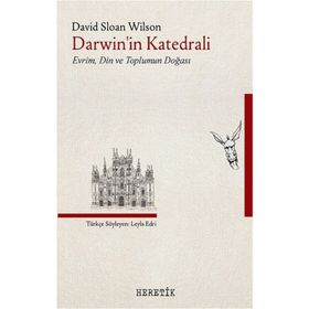 Darwin'in Katedrali - David Sloan Wilson