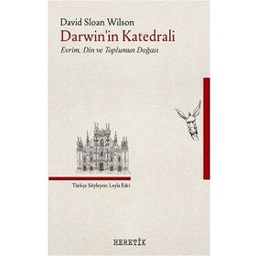 Darwin'in Katedrali - David Sloan Wilson